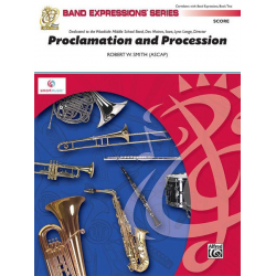 Proclamation and Procession (c/band) -Robert W. Smith