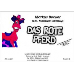 Das rote Pferd (Markus Becker feat. Mallorca Cowboys) -Marguerite Monnot / Arr.Johannes Thaler