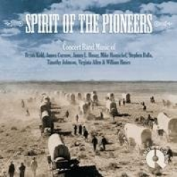 CD "Spirit of the Pioneers" -Washington Winds