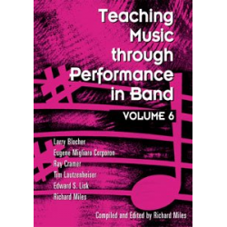 CD "3 CD Set: Teaching Music Through Performance in Band, Vol. 06" - Grade 4 and Selections from Grade 5 -North Texas Wind Symphony / Arr.Eugene Migliaro Corporon