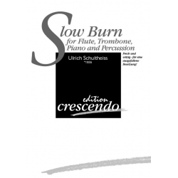 Slow burn -Schultheiss
