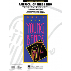 America, of Thee I Sing (for Band and Choir) -John Moss