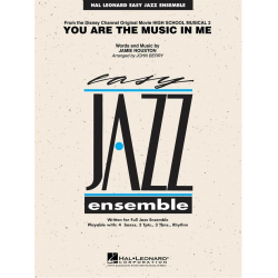 JE: You are the Music in me (from High School Musical 2) -Jamie Houston / Arr.John Berry