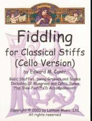 Fiddling - Cello -Caner