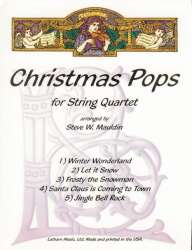 Christmas Pops - String Quartet - Stimmensatz -Steve W. Mauldin