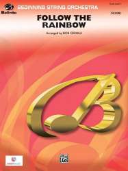 Follow the Rainbow -Arthur Hamilton / Arr.Bob Cerulli