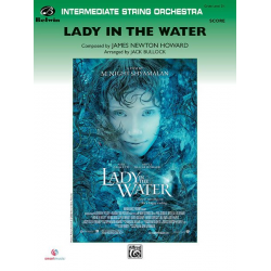 Lady in the Water (full/string orchestra) -James Newton Howard / Arr.Jack Bullock