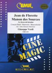 Jean de Florette - Manon des Sources -Giuseppe Verdi / Arr.John Glenesk Mortimer
