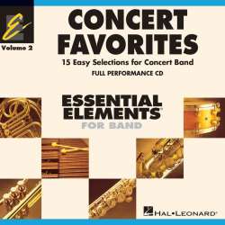 Essential Elements - Concert Favorites Vol. 2 - 19 Full Performance CD -Diverse / Arr.John Moss