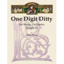One Digit Ditty for String Orchestra -Thom Sharp