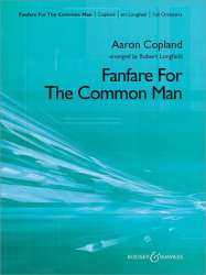 Fanfare for the Common Man (Full Orchestra) -Aaron Copland / Arr.Robert Longfield