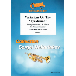Variations On The Tyrolienne -Jean-Baptiste Arban / Arr.Mikhail Nakariakov