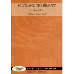 Scotland the Beauty -Traditional / Arr.Randy Beck