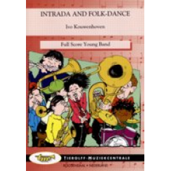 Intrada and Folk-Dance -Ivo Kouwenhoven