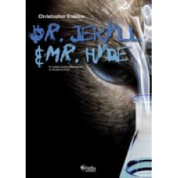 Dr. Jekyll & Mr. Hyde -Christopher Erskine