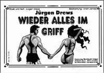 Wieder alles im Griff (Jürgen Drews) -Jürgen Drews / Arr.Erwin Jahreis