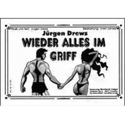 Wieder alles im Griff (Jürgen Drews) -Jürgen Drews / Arr.Erwin Jahreis