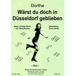 JE: Wärst du doch in Düsseldorf geblieben - Dorthe -Erwin Jahreis