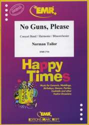 No Guns, Please -Norman Tailor