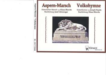 Aspern-Marsch -Klaus Ifkovits / Arr.Josef Abwerzger