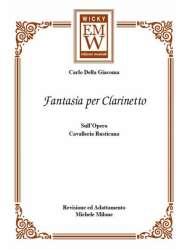 Fantasia per Clarinetto -Carlo Della Giacoma / Arr.Michele Milone