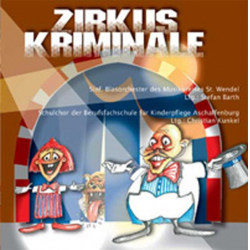 CD 'Zirkus Kriminale' -Hörspiel CD