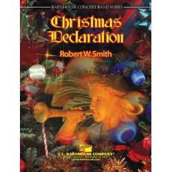 Christmas Declaration -Robert W. Smith
