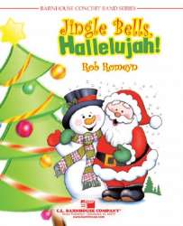 Jingle Bells, Hallelujah! -Rob Romeyn