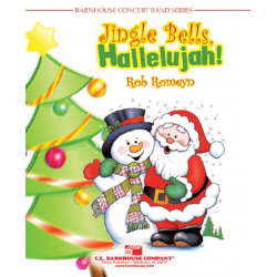 Jingle Bells, Hallelujah! -Rob Romeyn
