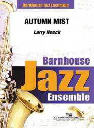 JE: Autumn Mist -Larry Neeck