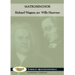 Matrosenchor -Richard Wagner / Arr.Willy Hautvast