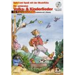 Die schönsten Volks- und Kinderlieder für 1-2 Sopran-Blockflöten -Hans und Marianne Magolt