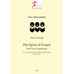 The Spirit of Gospel  Fünf Neue Gospels -Peter B. Smith