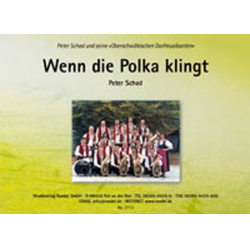 Wenn die Polka klingt -Peter Schad