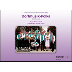 Dorfmusik-Polka (Sobekurska) -Karel Valdauf / Arr.Jaroslav Ondra