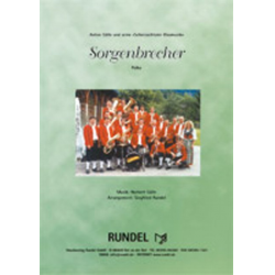 Sorgenbrecher (Polka) -Norbert Gälle / Arr.Siegfried Rundel