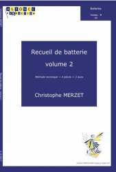 Recueil de batterie, volume 2 -Christophe Merzet