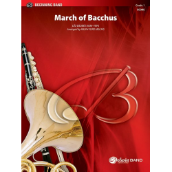 March of Bacchus -Leo Delibes / Arr.Ralph Ford