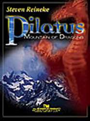 Pilatus: Mountain of Dragons -Steven Reineke