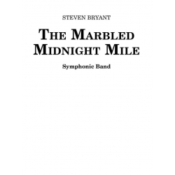 The Marbled Midnight Mile -Steven Bryant