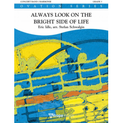 Always Look on The Bright Side of Life -Eric Idle / Arr.Stefan Schwalgin