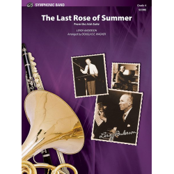 Last Rose Of Summer The (cband Sc/Pts) -Leroy Anderson / Arr.Douglas E. Wagner