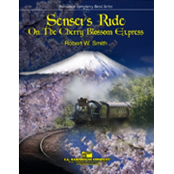 Sensei's Ride on the Cherry Blossom Express -Robert W. Smith