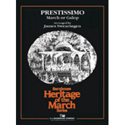 Prestissimo (March or Galop) -Karl Lawrence King / Arr.James Swearingen