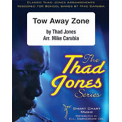 JE: Tow Away Zone -Thad Jones / Arr.Mike Carubia