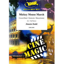 Mickey Mouse March -Jimmie Dodd / Arr.Ted Parson