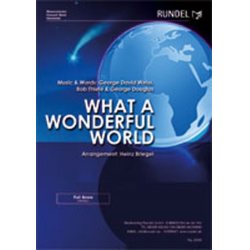 What a wonderful World -George David Weiss & Bob Thiele / Arr.Heinz Briegel