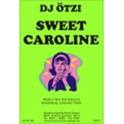 Sweet Caroline - DJ Ötzi -Neil Diamond / Arr.Johannes Thaler