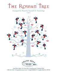 The Rowan Tree -Randall D. Standridge / Arr.Randall D. Standridge