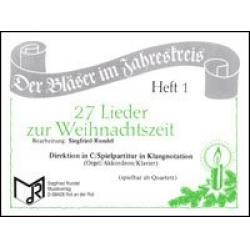 27 Lieder zur Weihnachtszeit (2. Stimme in F - Horn) -Traditional / Arr.Siegfried Rundel
